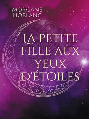 cover image of La petite fille aux yeux d'étoiles